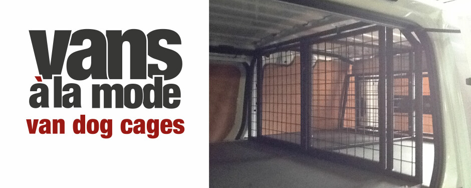 Custom Dog Cages for Vans