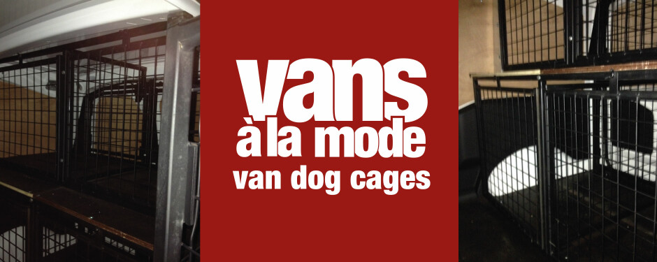 Custom Dog Cages for Vans